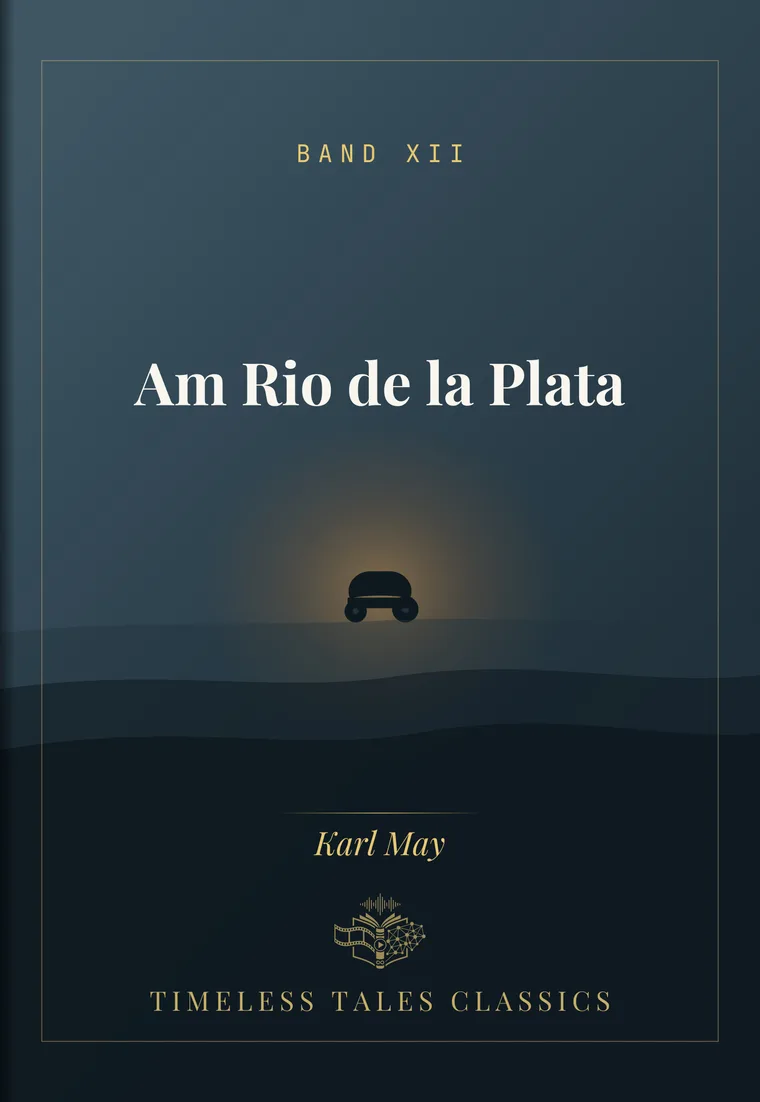 Am Rio de la Plata — Karl May
