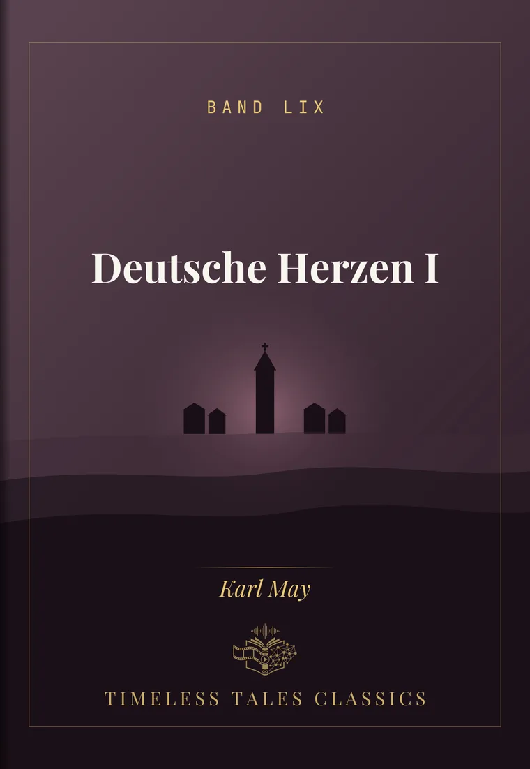 Deutsche Herzen I — Karl May