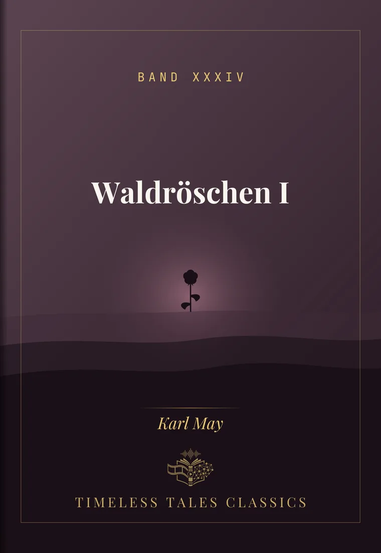 Waldröschen I — Karl May